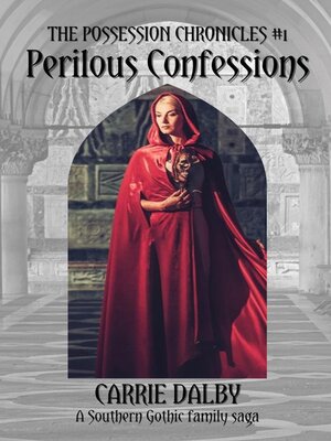 cover image of Perilous Confessions